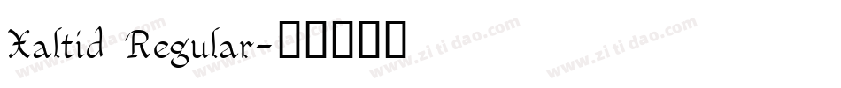 Xaltid Regular字体转换